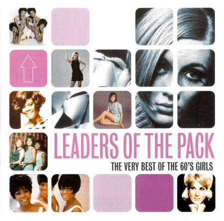 VA - Leaders Of The Pack: The Very Best Of The 60's Girls (2004)