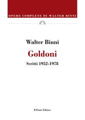 Walter Binni – Goldoni. Scritti 1952-1978 (2026)