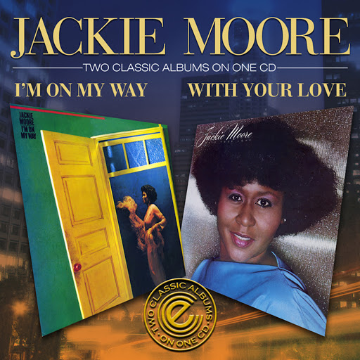 Jackie Moore - I'm On My Way (1979) / With Your Love (1980) (2009) .mp3 -320 Kbps