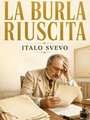 Italo Svevo – Una burla riuscita (2026)