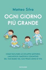 Matteo Silva – Ogni giorno più grande (2026)