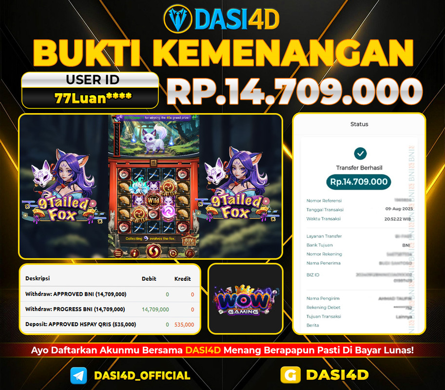 BUKTI KEMENANGAN 09 AGUSTUS 2025 DI 9 TAILED FOX WD 14.709.000