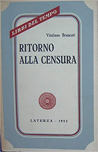 Vitaliano Brancati - Ritorno alla censura (1952)