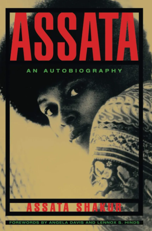 Assata: An Autobiography by Assata Shakur with Lennox S. Hinds