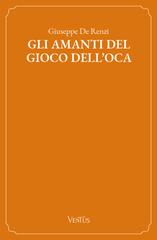 Giuseppe De Renzi – Gli amanti del gioco dell’oca (2026)