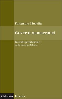 Fortunato Musella - Governi monocratici (2009)