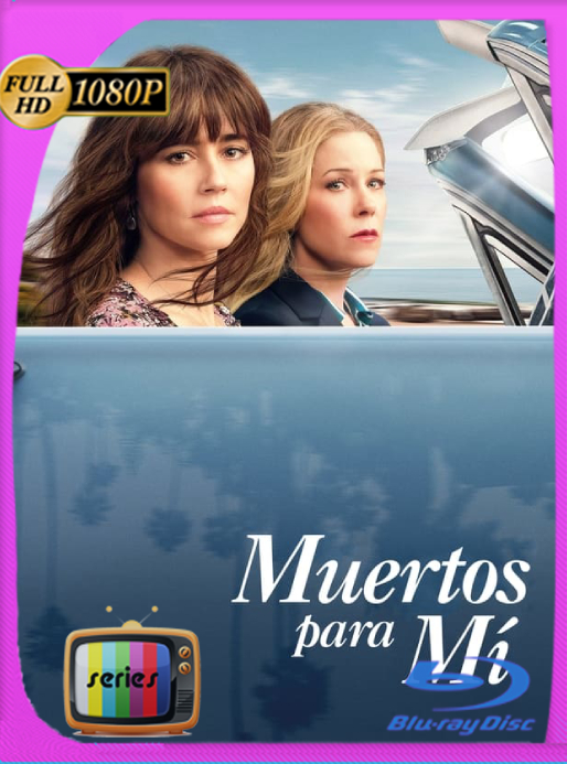 Muertos para mi (2022) Temporada 3 WEB-DL [1080p] Latino [GoogleDrive]