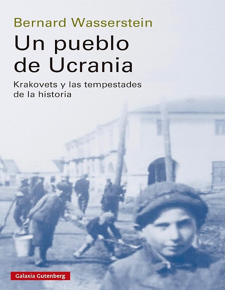 Un pueblo de Ucrania - Bernard Wasserstein (Multiformato) [VS]