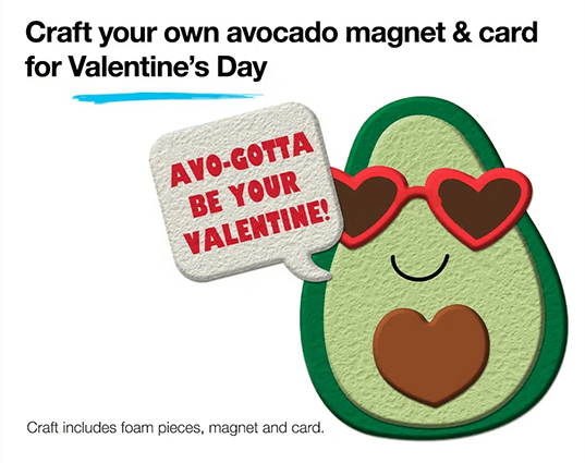 JCPenney Kids’ Free Valentine’s Day Avocado Craft Event: Make Magnets & Cards on February 8th