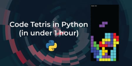 Make a Tetris clone - Python programming for beginners