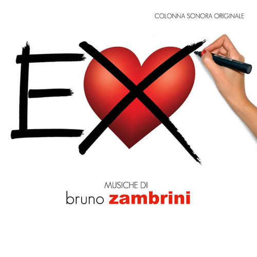 Bruno Zambrini - EX (Colonna sonora originale) [Album] (2018) .mp3 -320 Kbps