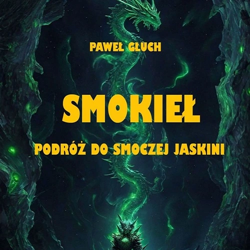 Paweł Głuch - Smokieł