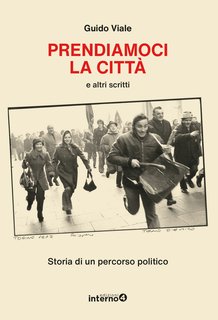 Guido Viale - Prendiamoci la città (2024)