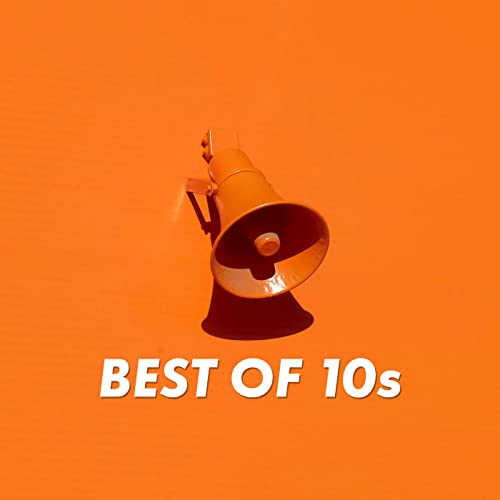 Various Artists - Best of 10s (2021) Mp3 320kbps Uptobox