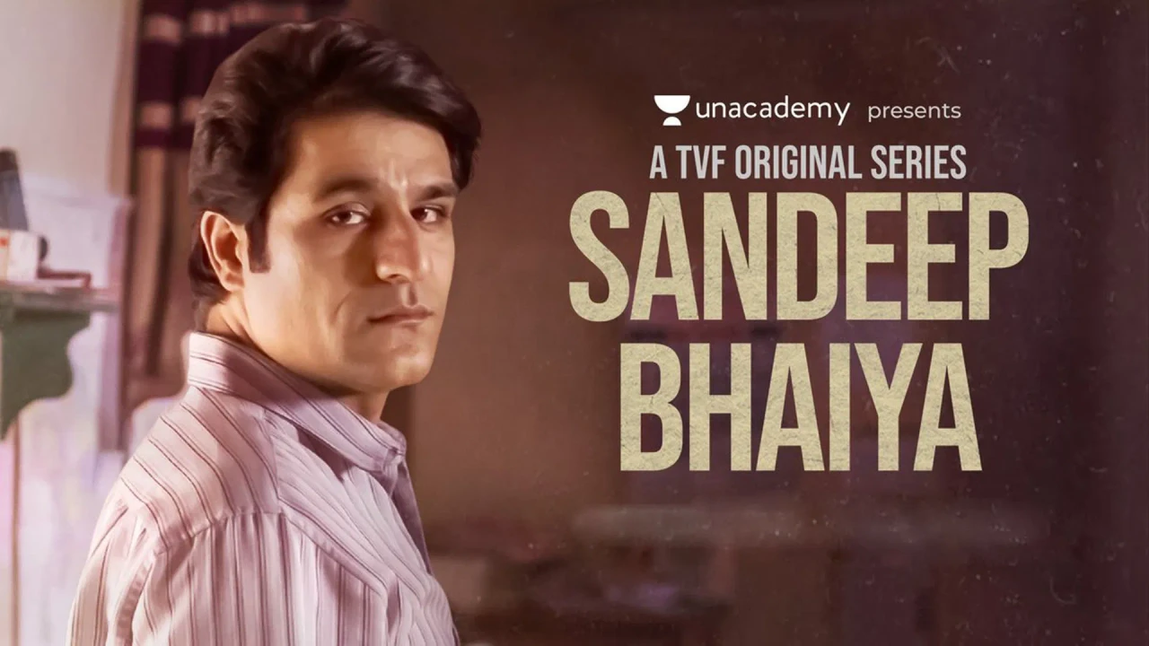 Sandeep Bhaiya (2023) S01