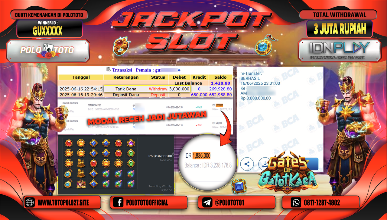 POLOTOTO JACKPOT SLOT GATES OF GATOT KACA Rp.3.000.000,-