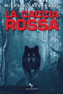 Michele Caldonazzi - La Caccia Rossa (2023)