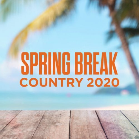 VA - Spring Break Country 2020 (2020)