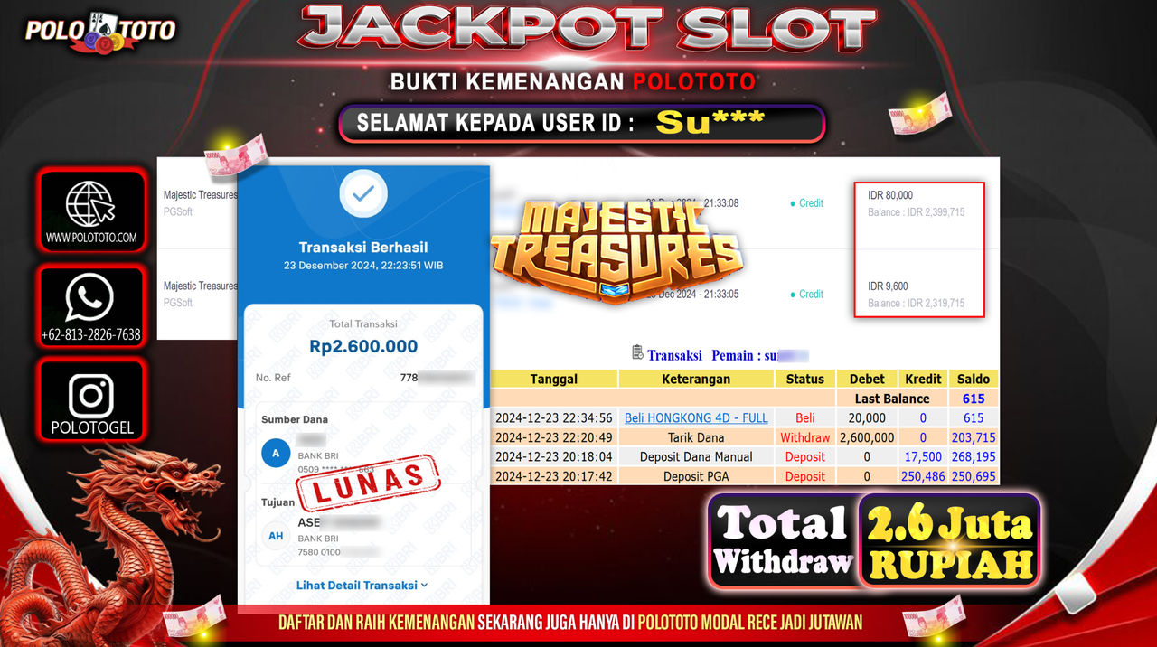 POLOTOTO JACKPOT SLOT MAJESTIC TREASURES Rp.2,600.000,-