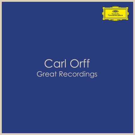 07a5f014 b9e5 4319 8ed2 909432ce31a8 - VA - Carl Orff - Great Recordings (2022)