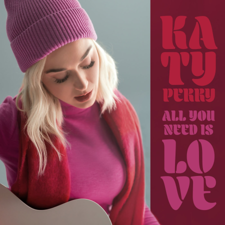 Katy Perry - All You Need Is Love (2021) [Hi-Res single]