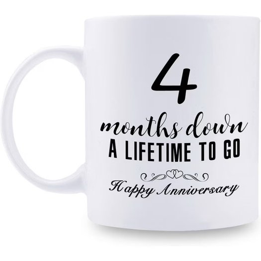 4-Month-Anniversary-Mugs-Girlfriend-Boyfriend-Four-Mug-Him-Her-Couple-Lovers-Months-Down-A-Lifetime