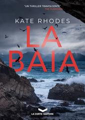 Kate Rhodes – La Baia (2019)