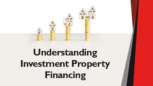 Considerations for Investment Properties