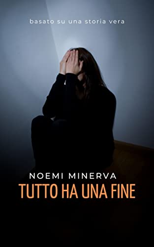 Noemi Minerva - Tutto ha una fine (2022)