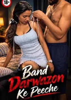 Band Darwazon Ke Peeche – HD Hot Hindi Short Video Download HDRip