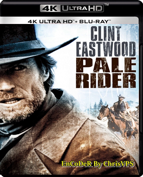 Niesamowity jeździec / Pale Rider (1985) MULTI.HDR.2160p.BDRemux.DTS.HD.MA.AC3-ChrisVPS / LEKTOR i NAPISY