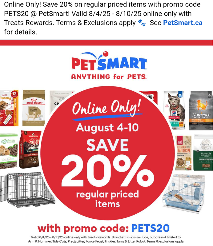 [PetSmart] PetSmart 20% off August 4 to 10 - RedFlagDeals.com Forums