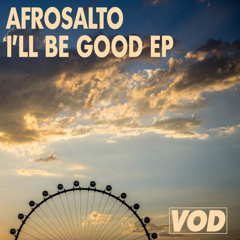 Gregor Salto, Sven Fields, AfroSalto - I'll Be Good EP
