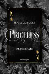 Jenna G. Banks – Priceless. Re di denari (2026)