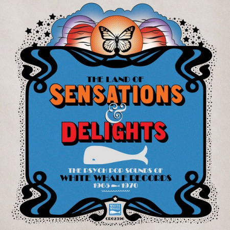 VA - Land of Sensations & Delights: Psych Pop Sounds of White Whale Records 1965-1970 (2020) MP3