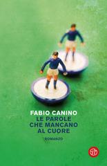 Fabio Canino – Le parole che mancano al cuore (2019)