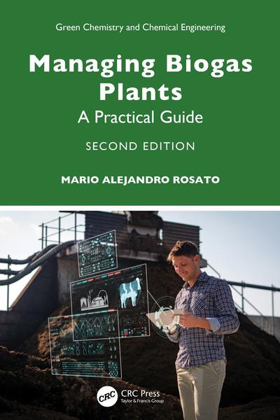 [Kép: Managing-Biogas-Plants-A-Practical-Guide...dition.jpg]