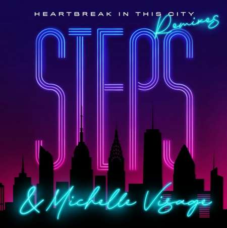 Steps   Heartbreak in This City (Remixes) (2021)