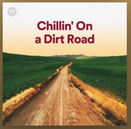 VA - Chillin' on a Dirt Road [Playlist Spotify] (2020)