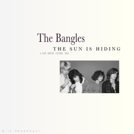 The Bangles - The Sun Is Hiding (2021)