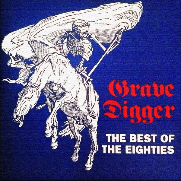 [Image: Grave-Digger-The-Best-Of-The-Eighties-1994.jpg]