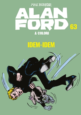 Alan Ford A Colori 63 - Idem-Idem (Giugno 2020)