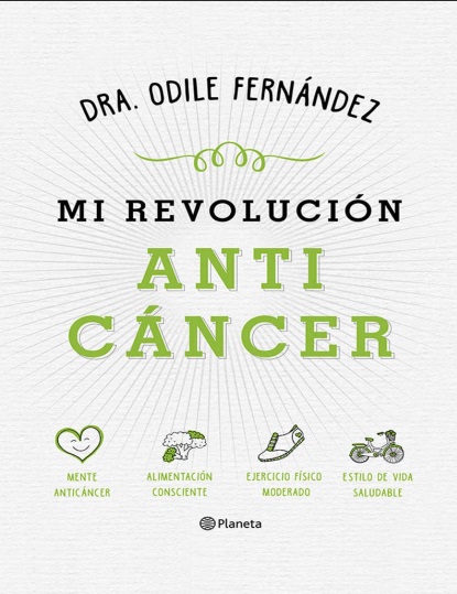 Mi revolución anticáncer - Odile Fernández (PDF + Epub) [VS]