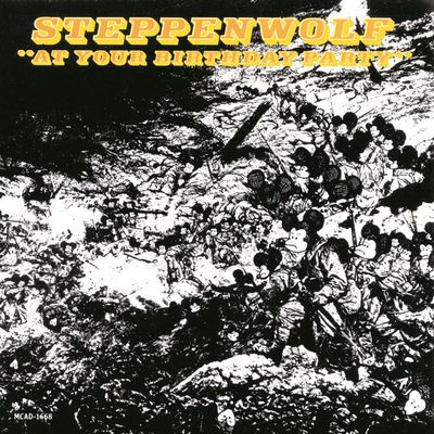 Steppenwolf - At Your Birthday Party (1969) [Official Digital Release] [2015, Reissue, Hi-Res]