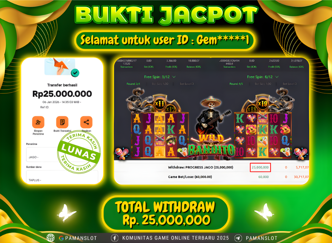PAMANSLOT JACKPOT Game PG - Wild Bandito Rp.25,000,000- LUNAS