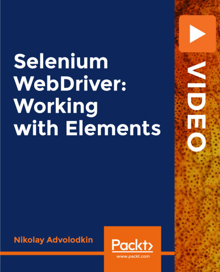 Selenium WebDrivers Working with Elements