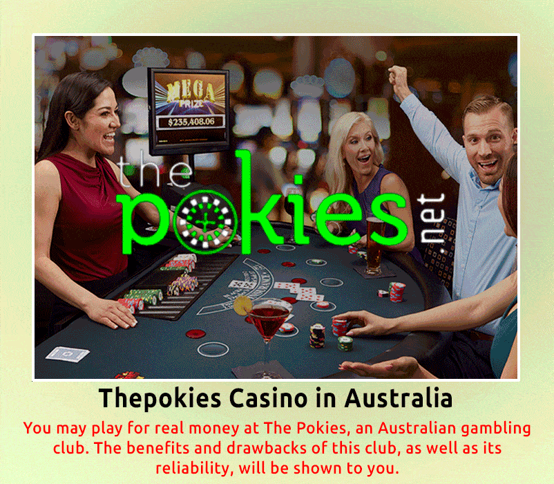 Thepokies Casino In Australia