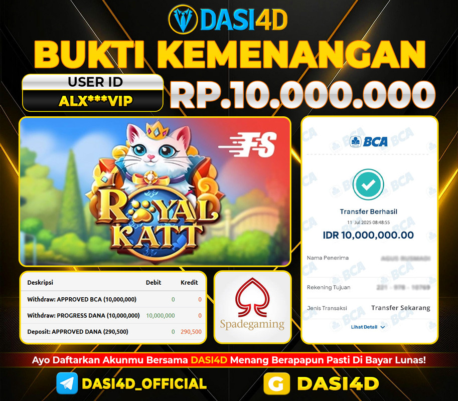 BUKTI KEMENANGAN 11 JULI 2025 DI ROYAL KATT RP 10.000.000
