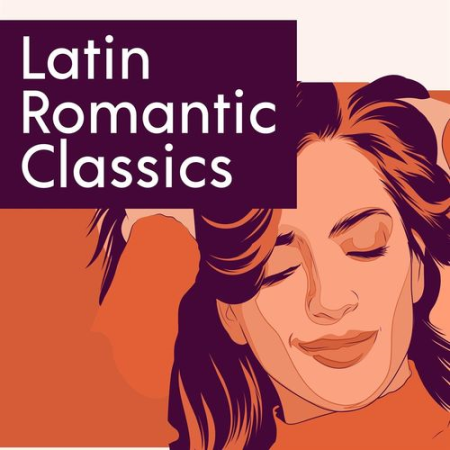 VA   Latin Romantic Classics (2021)