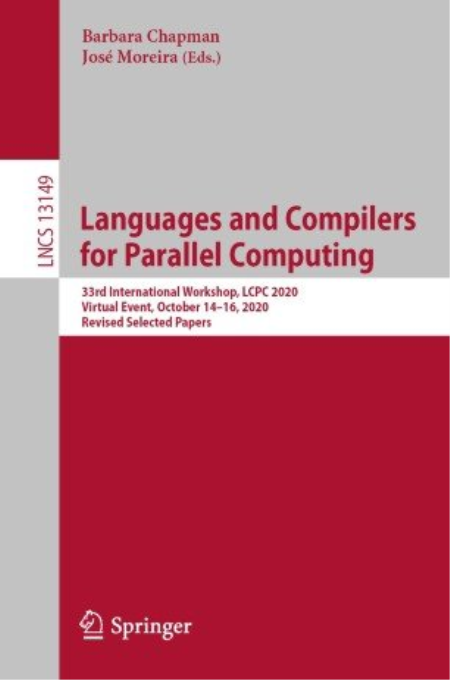 Languages and Compilers for Parallel Computing: 33rd International Workshop